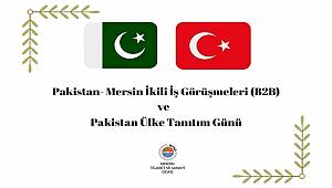 Türkiye-Pakistan İş İnsanları Zirvesi Mersin'de düzenlenicek