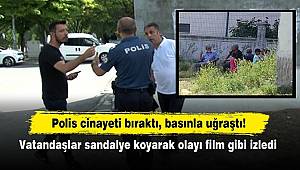 Polis cinayeti bıraktı, basınla uğraştı 