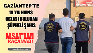 14 Yıl Hapis Cezası ve 40 Suç Kaydı Bulunan Şahıs JASAT’tan Kaçamadı 