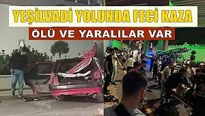 Gaziantep Yeşilvadi yolunda feci kaza! 1 ölü 4 yaralı 